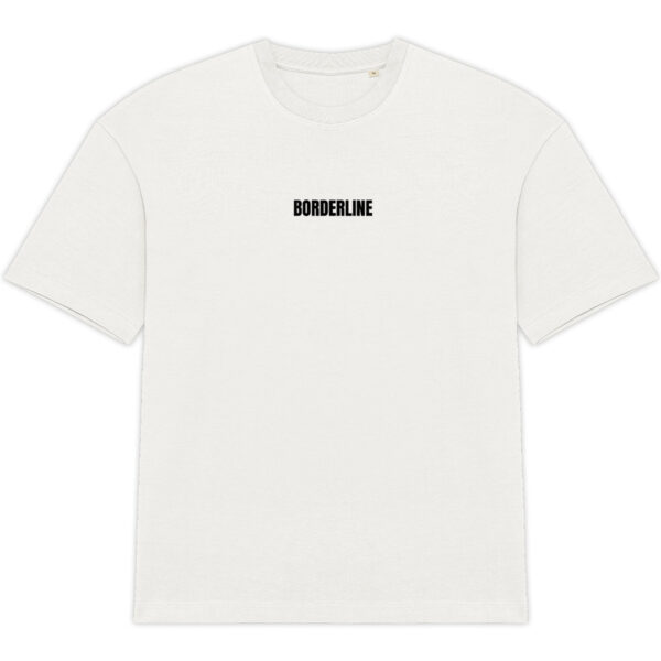 T-shirt Unisexe Oversized - T-shirt dans le merch Borderline - blanc écriture noire - de face : écrit Borderline