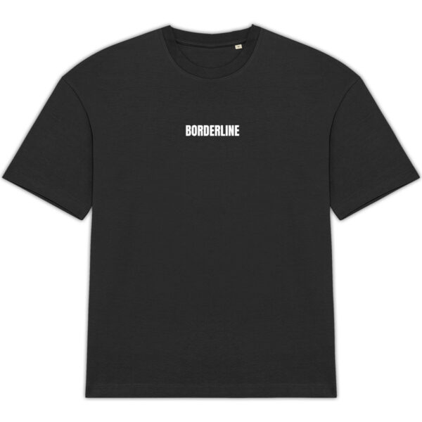 T-shirt Unisexe Oversized - T-shirt dans le merch Borderline - noir écriture blanche - de face : écrit Borderline